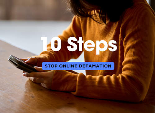 10 Smart Steps to Stop Online Defamation