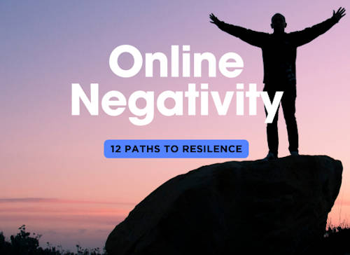 12 Powerful Ways to Stay Resilient Against Online Negativity