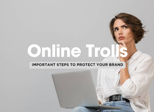 5 Ways to Deal with Online Trolls and Protect Your Brand