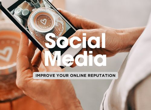 How to Utilize Social Media to Enhance Your Online Reputation