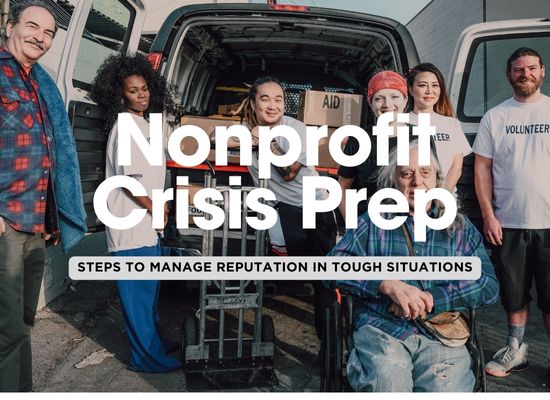 7 Essential Reputation Management Tips for Nonprofit Organizations in Crisis Situations