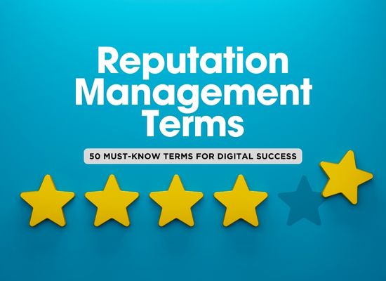 Top 50 Terms in Reputation Management 🌟