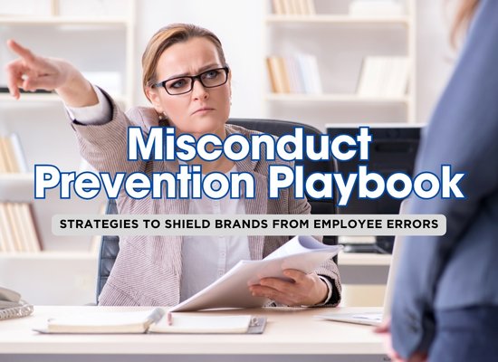 Key Strategies for Preventing Brand Damage from Employee Misconduct 💼